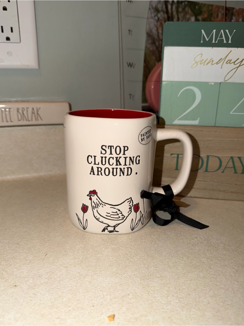 Rae dunn stop clucking around mug - yes